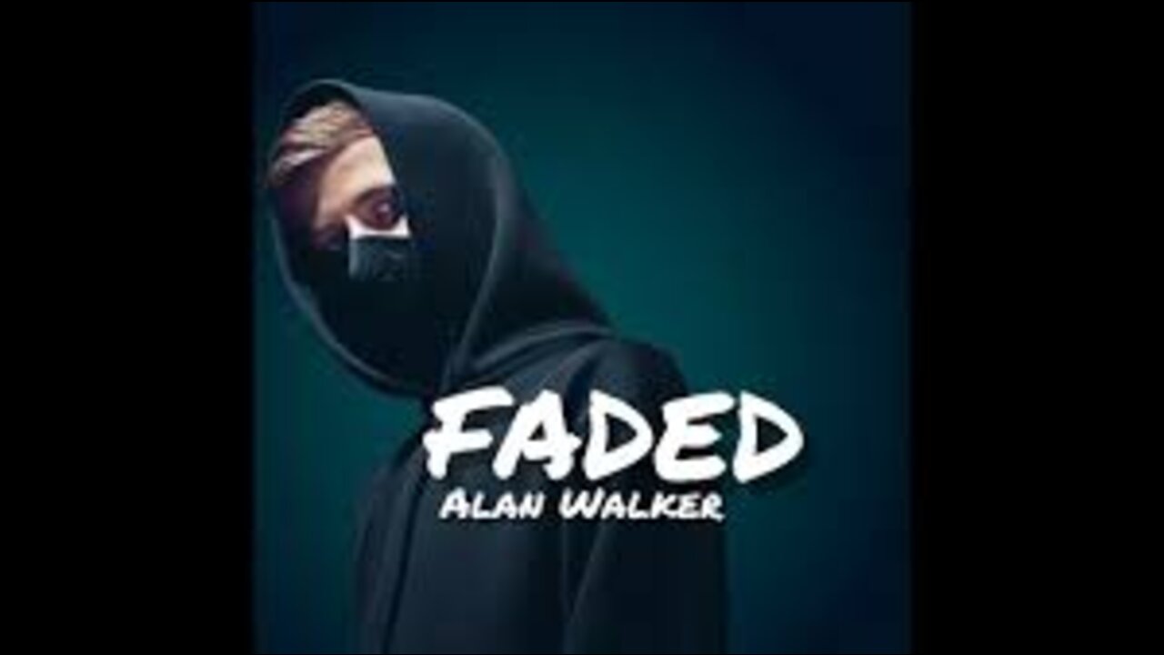 Alan Walker - Faded song