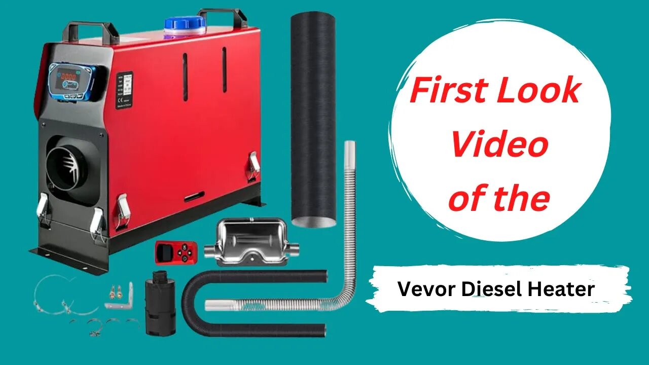 First look at the Vevor 12v Diesel Heater