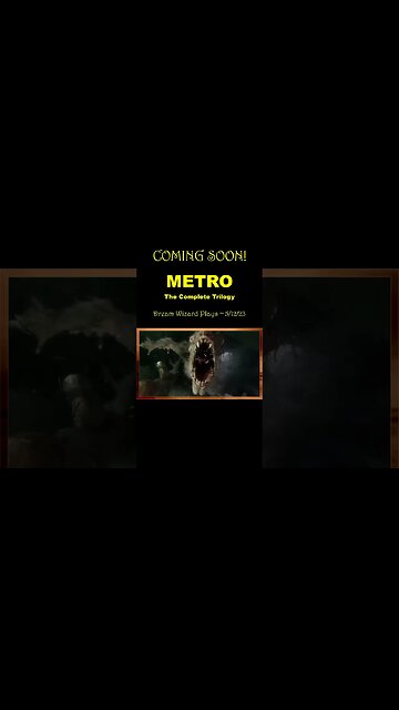 COMING SOON! ~ METRO: The Complete Trilogy ~ 5:00pm PST ~ 5/12/23