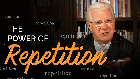 Why Repetition is Necessary When Changing Paradigms - Bob Proctor