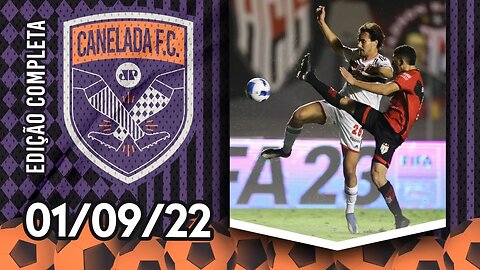 São Paulo PERDE para o Atlético-GO e SE COMPLICA na SEMI da Sul-Americana! | CANELADA (01/09/22)