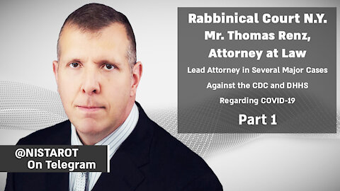 N.Y. Rabbinical Court: Mr. Thomas Renz, Esq. part 1 | @nistarot on Telegram