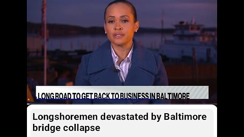 Longshoreman devastated by Baltimore bridge collapse