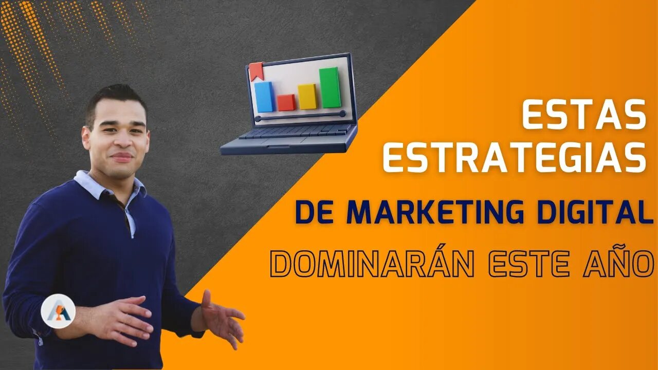 Estas Son Las 10 ESTRATEGIAS Que DOMINARÁN El MARKETING DIGITAL Este 2022 🚀