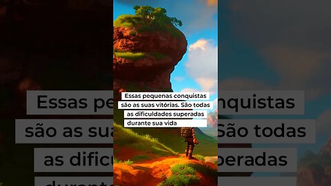 Comemore suas pequenas vitórias