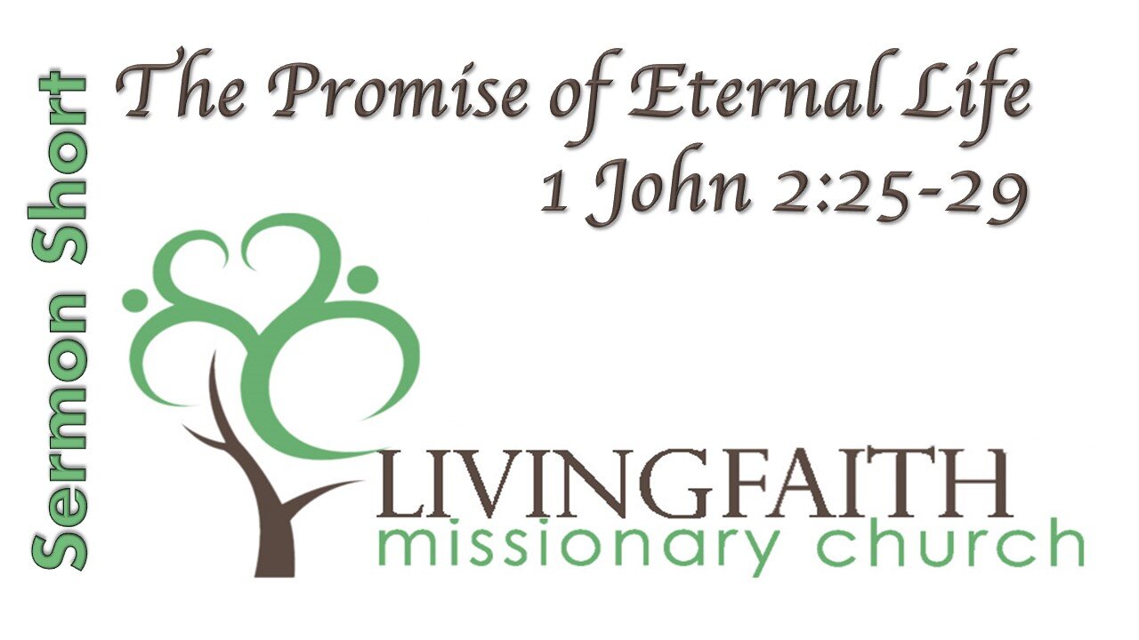 The Promise of Eternal Life