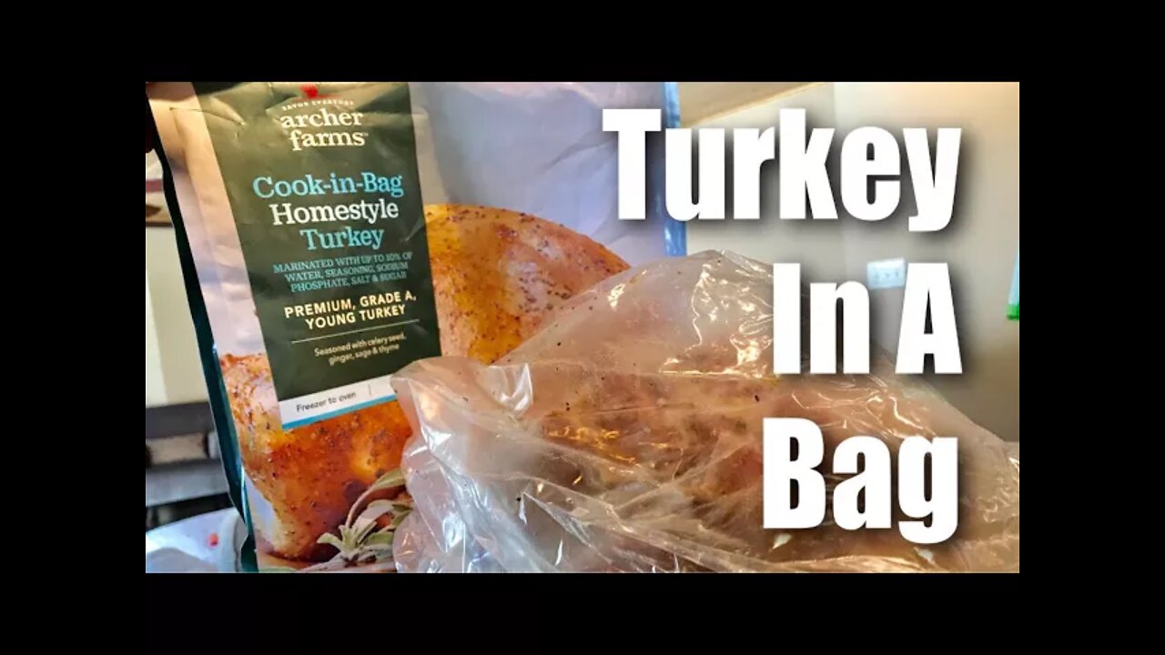 Archer Farms 12lb Cook-in-bag Homestyle Turkey Review