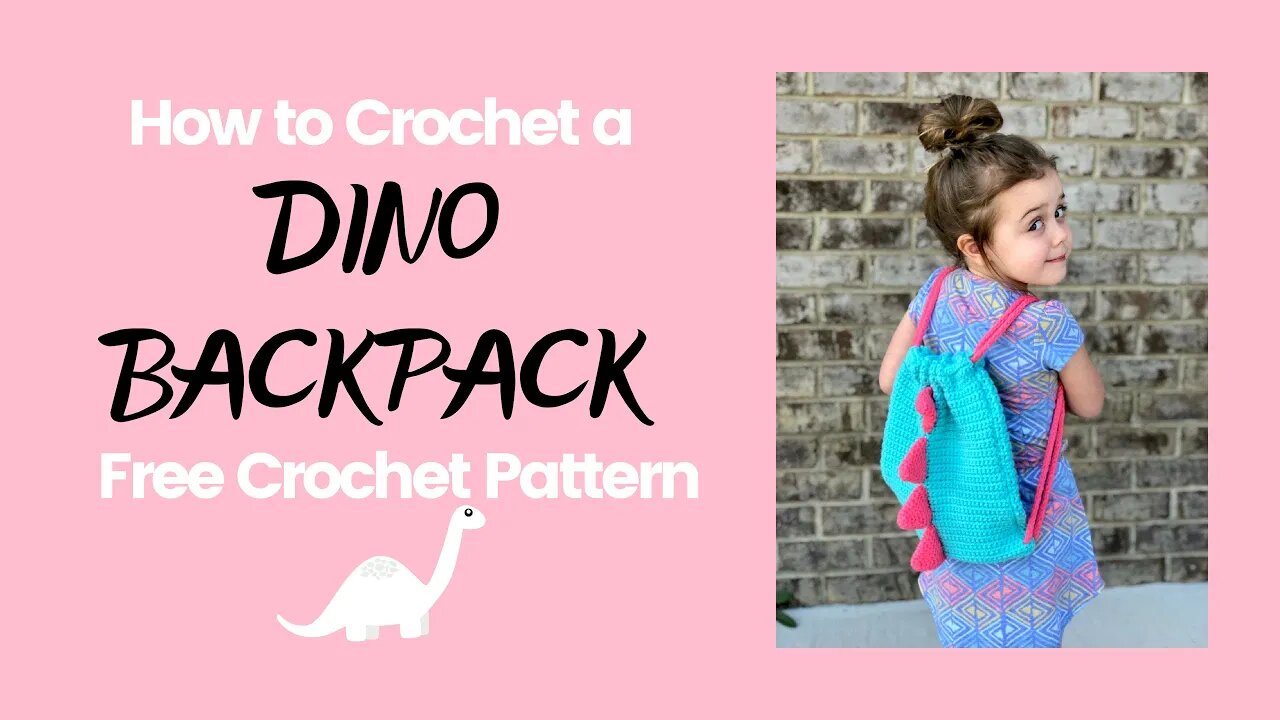 Crochet Dinosaur Backpack- Free Crochet Pattern