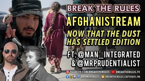 Afghanistream - Ft. Huntsman & The Prudentialist