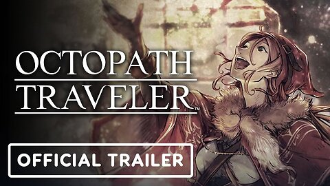 Octopath Traveler: Champions of the Continent - Official Nicola Trailer