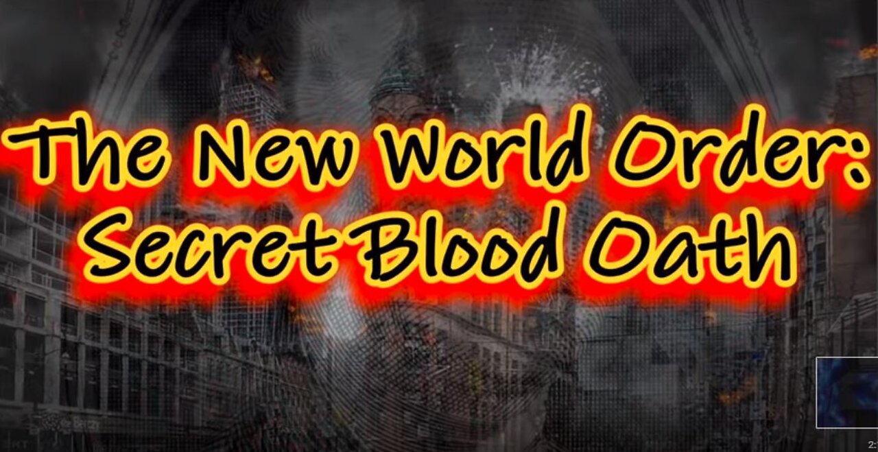 New World Order - Secret Blood Oath (Coming Soon)