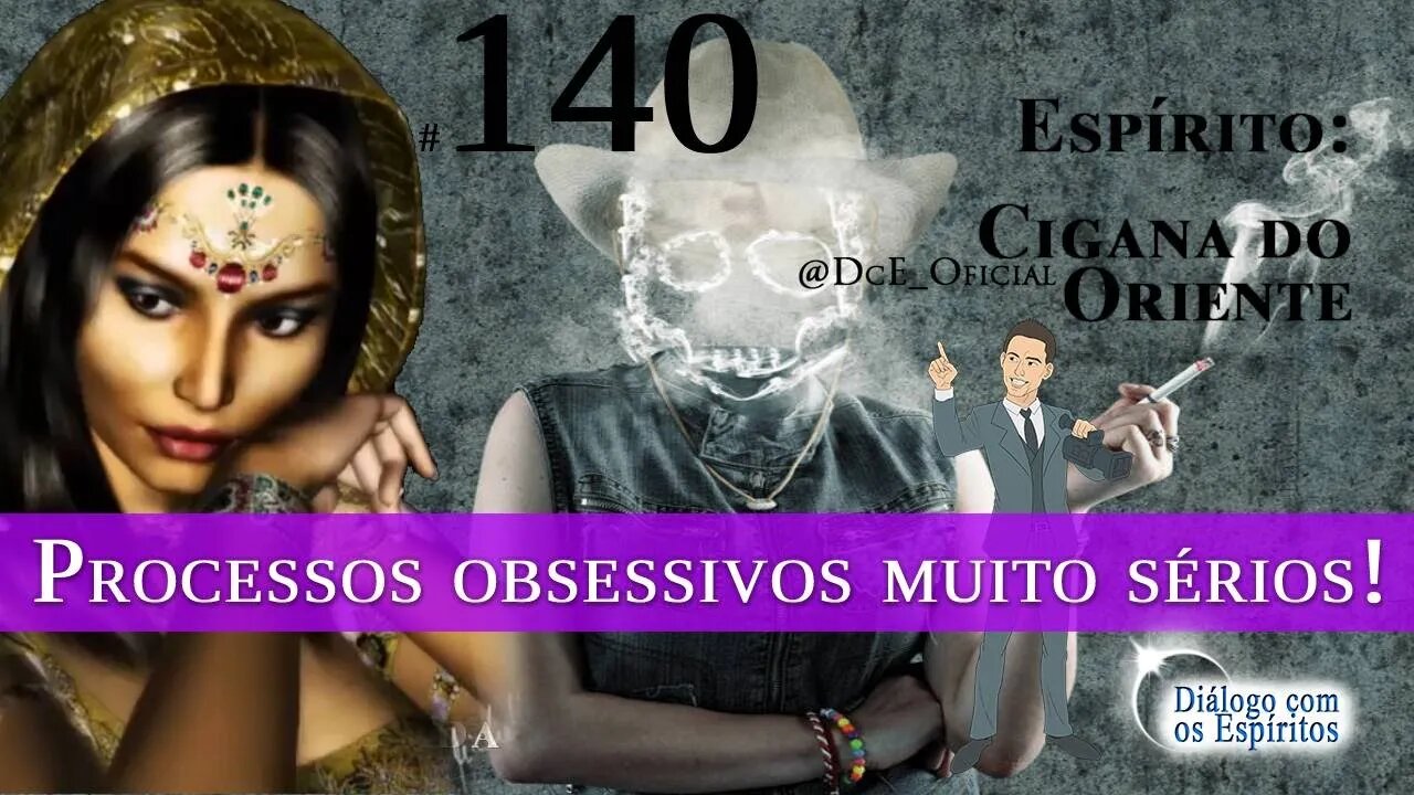 Cortes DcE #140 – Processos obsessivos muito sérios! Eguns perdidos! Egrégora do sexo, da droga.