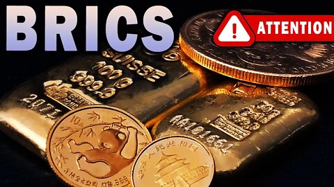 WATCH For A BRICS Organized Gold Standard! How It Could Work