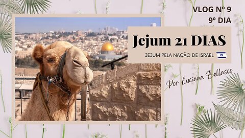 Vlog 9. 9° Dia Jejum por Israel. Armazene Alimentos