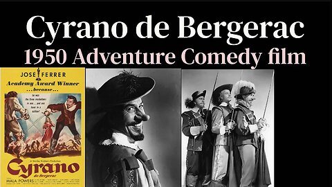 Cyrano de Bergerac (1950 American Adventure Comedy film)