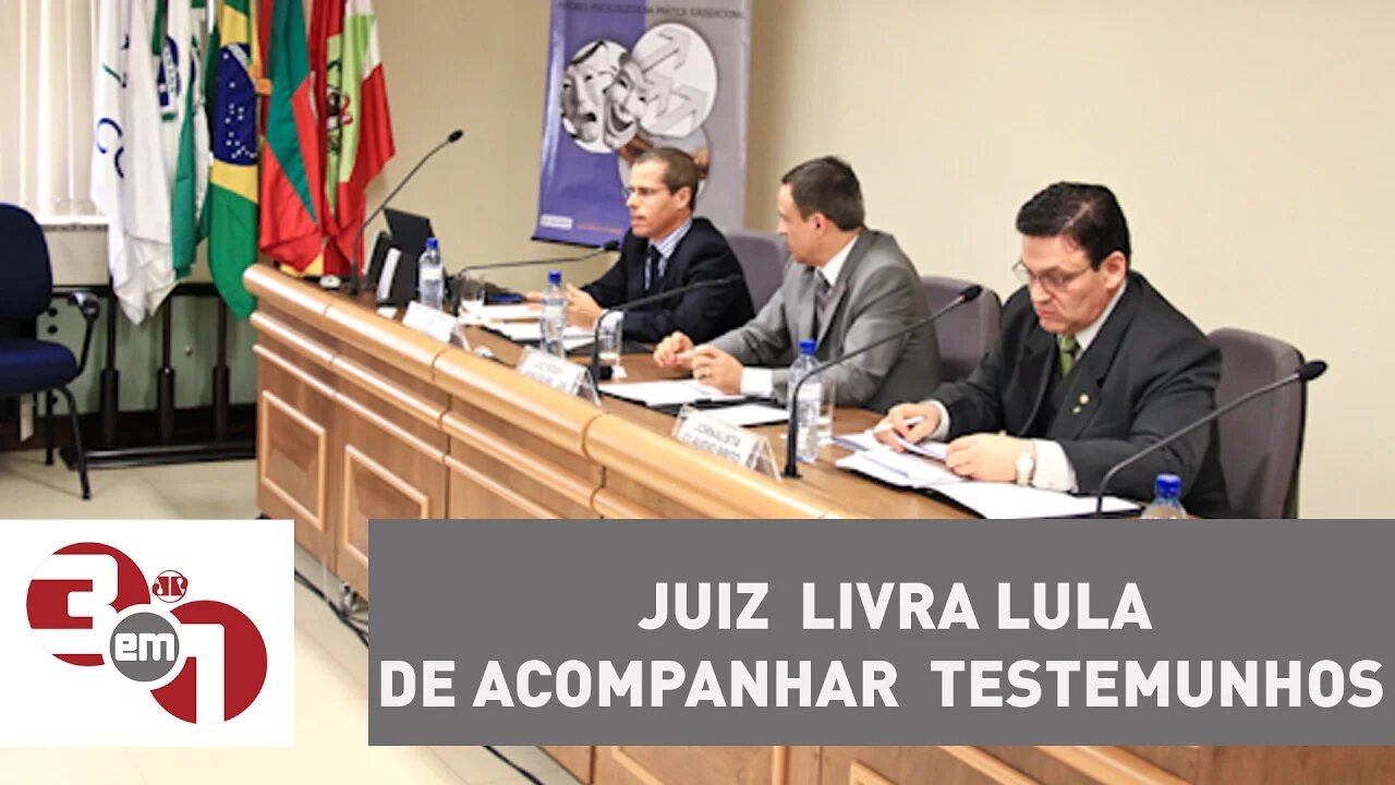Juiz do TRF da 4ª Região livra Lula de acompanhar 87 testemunhos
