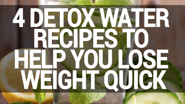 4 detox water recipes for wight loss