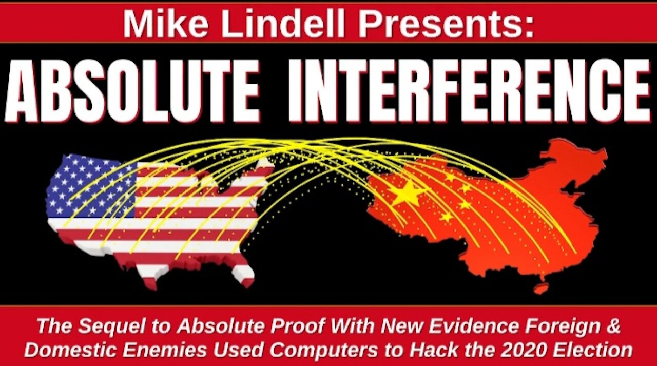 Absolute Interference (Mike Lindell) Documentary