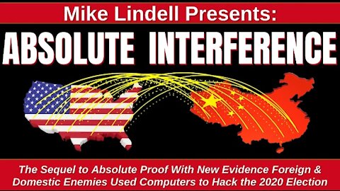 Absolute Interference (Mike Lindell) Documentary