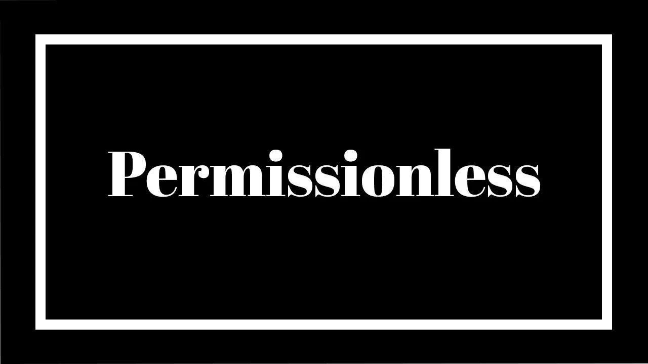 What does "permissionless" mean and why does it matter to DeFi?