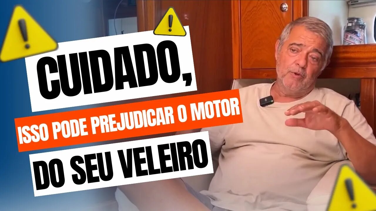 CUIDADO, ISSO PODE PREJUDICAR O MOTOR DO SEU VELEIRO - Sailing Around the World