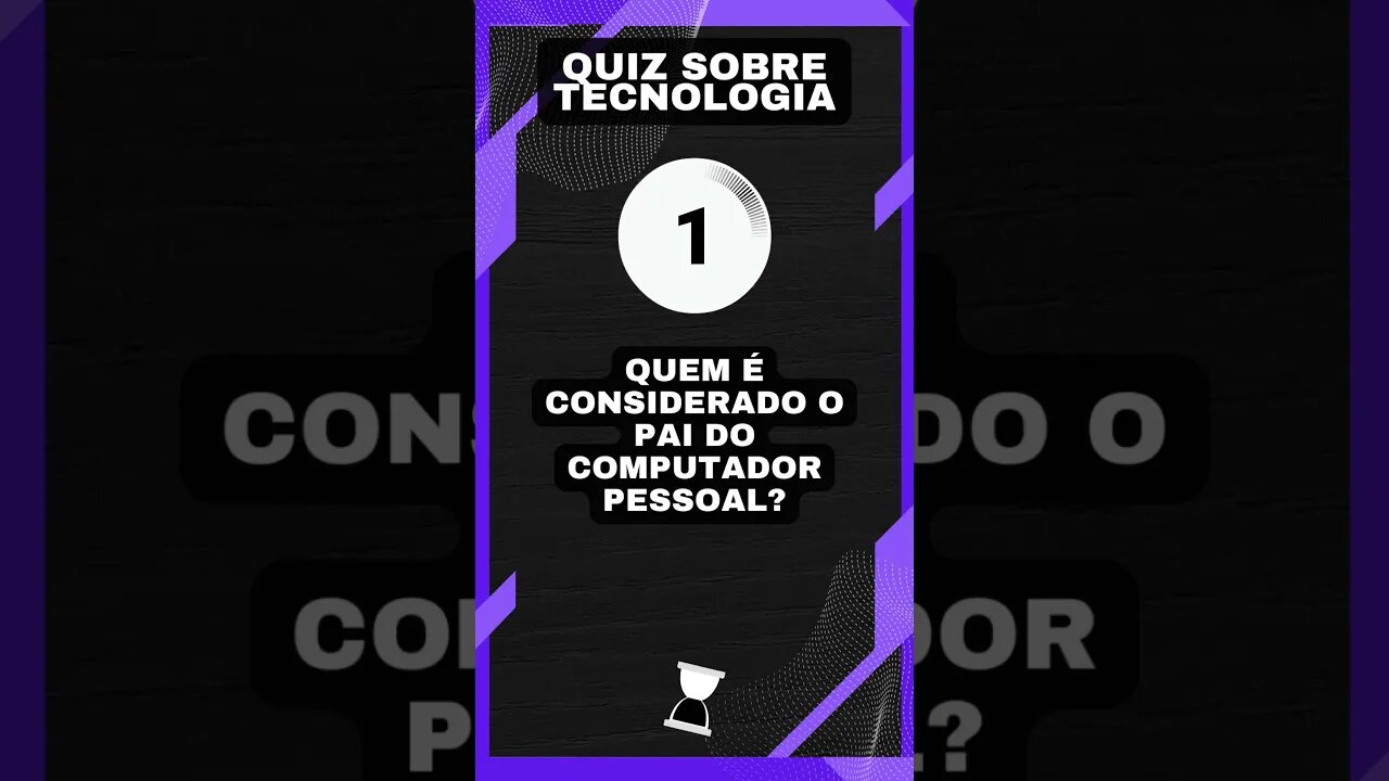 Quiz sobre tecnologia #13: O pai do computador pessoal