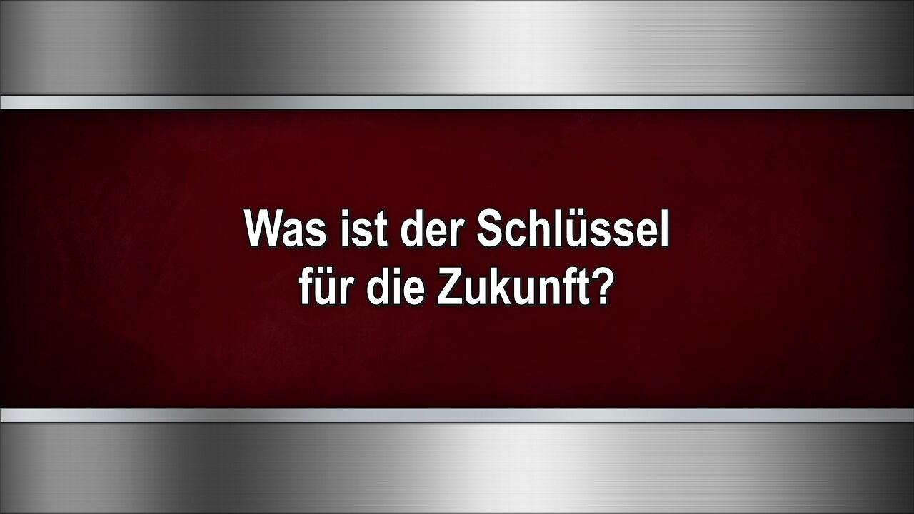 Was ist der Schlüssel für die Zukunft?