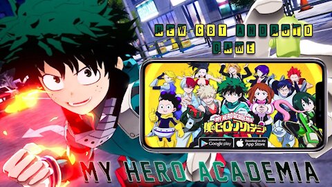 My Hero Academia: The Strongest Hero - NEW CBT 2020 Part 1 Gameplay | Android/IOS