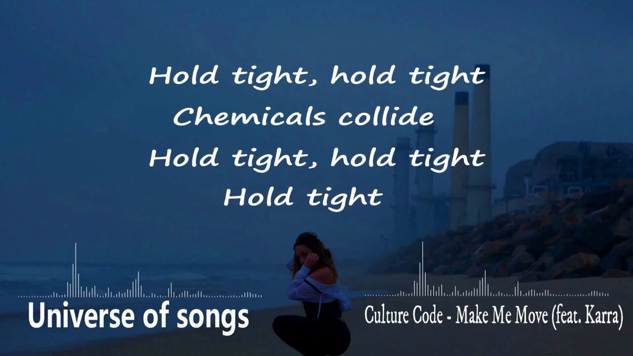 CULTURE CODE MAKE ME MOVE (FEAT. KARRA) "LYRICS"