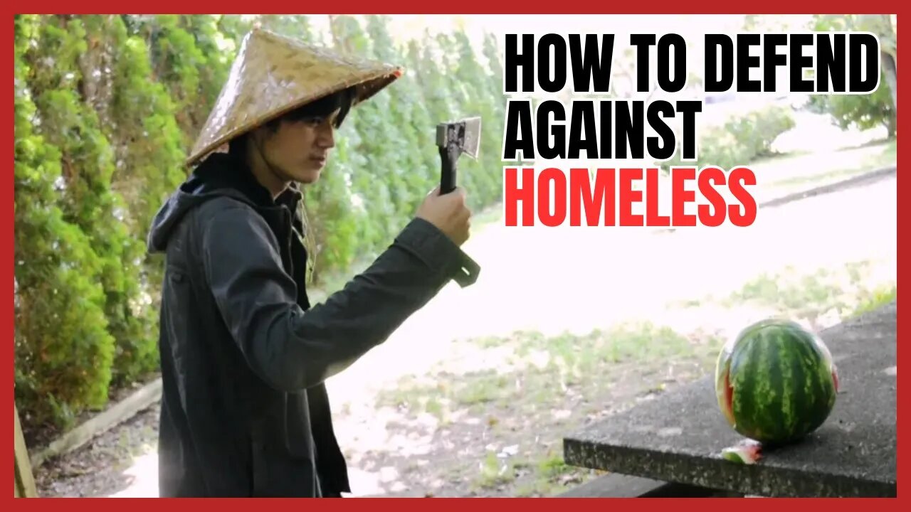 How To Defend Against Homeless