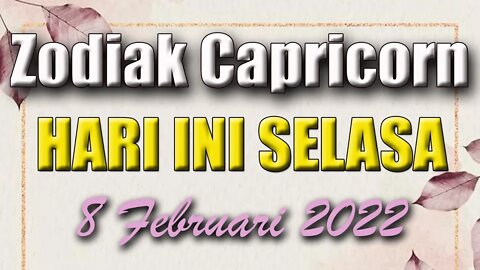 Ramalan Zodiak Capricorn Hari Ini Selasa 8 Februari 2022 Asmara Karir Usaha Bisnis Kamu!