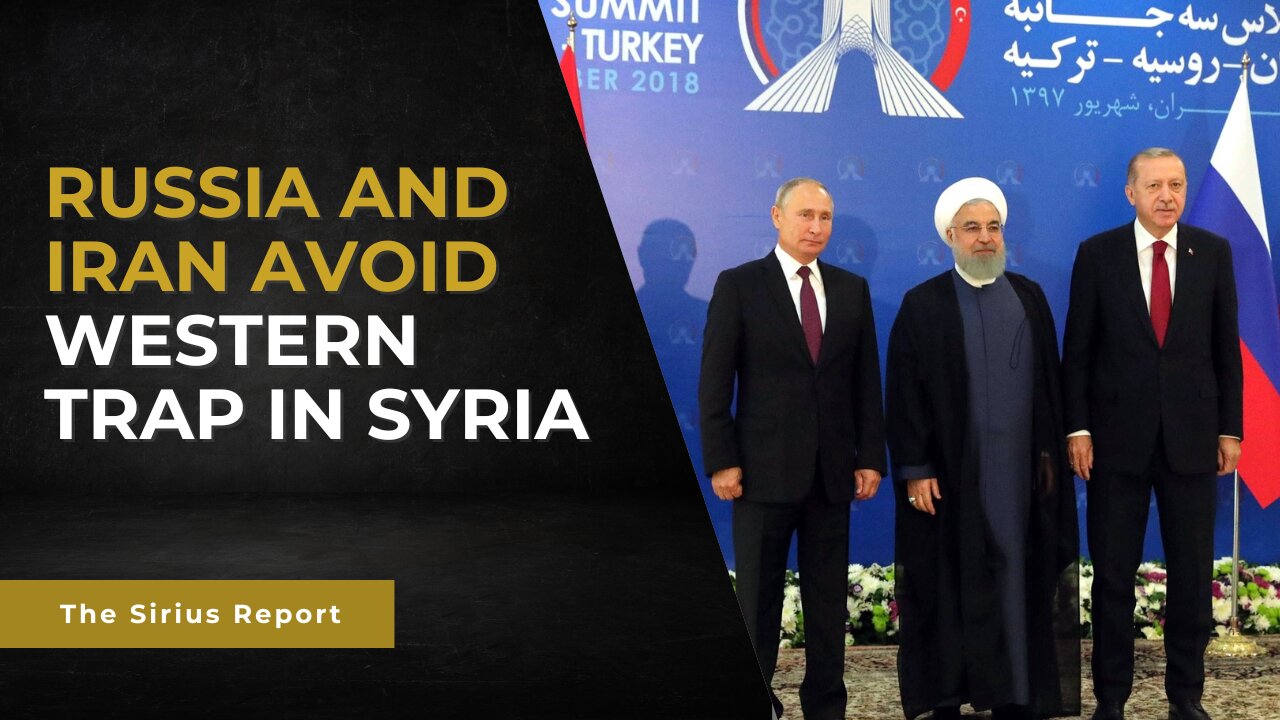 Russia and Iran avoid Western trap set in Syria