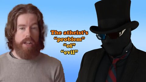 Atheists have a problem of evil too, apparently