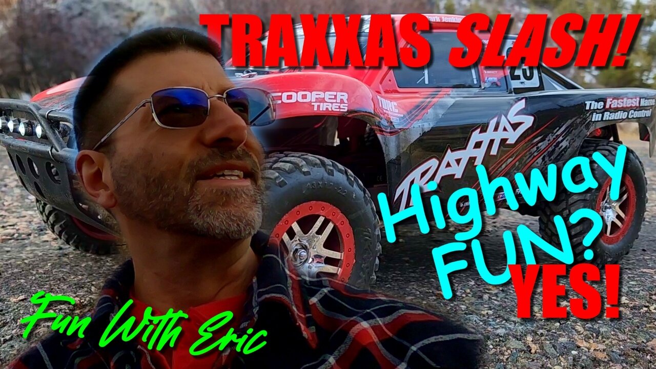 Traxxas SLASH 4x4 VXL: Speed Checks, Off Road and Highway Fun!