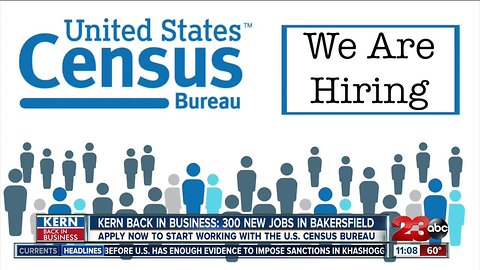 Census Bureau brings 300 new jobs to Bakersfield