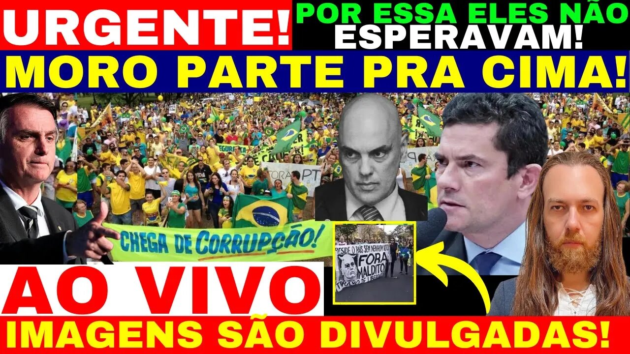 SERGIO MORO FAZ CONVOCAÇÃO O POVO ATENDE ACABOU A IMPUNIDADE BRASILEIROS SE MOBILIZA AGORA NAS RUAS!