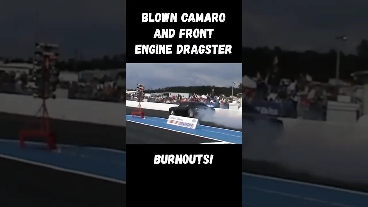 Blown Camaro and Front Engine Dragster Burnouts! #shorts