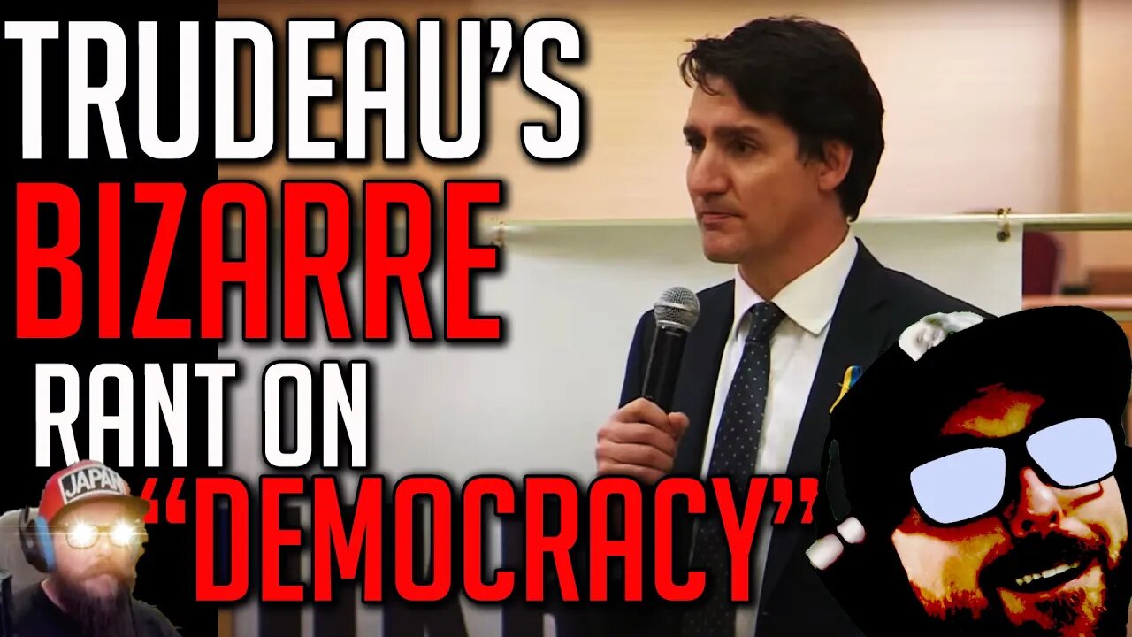 Justin Trudeau Calls for Censorship "Slippage In Our Democracies"