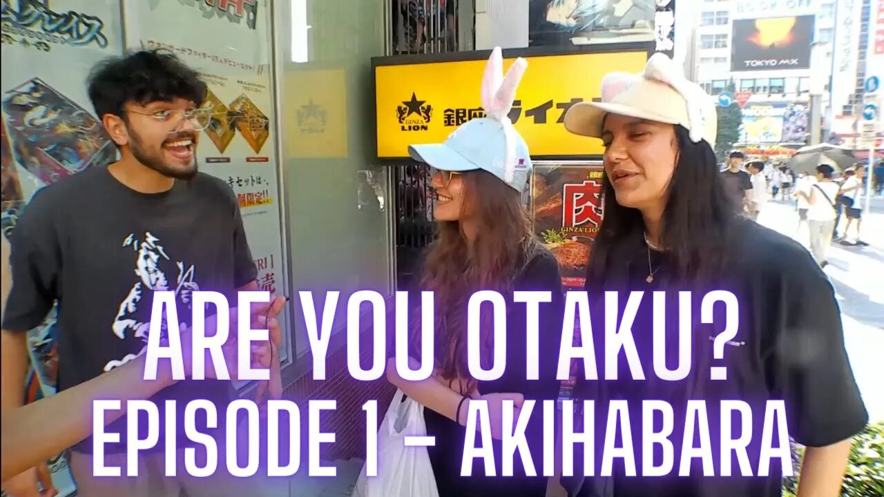 Are YOU Otaku? - Anime Challenge | Episode 1 | Akihabara