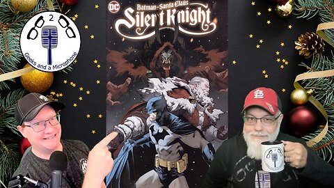 Silent Knight: A Very Bat-mas!