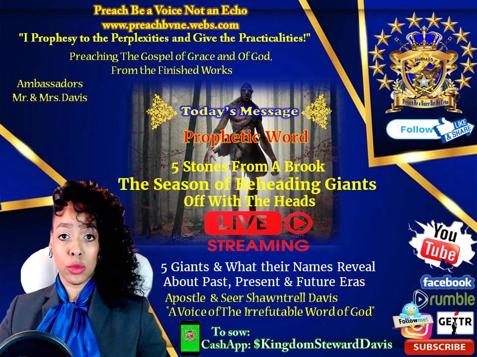 Prophetic Word The Season of Beheading Giant's- Revelation of Eras Events in The Giants Names