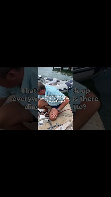 Sailboat Dinghy Security and Etiquette #shorts