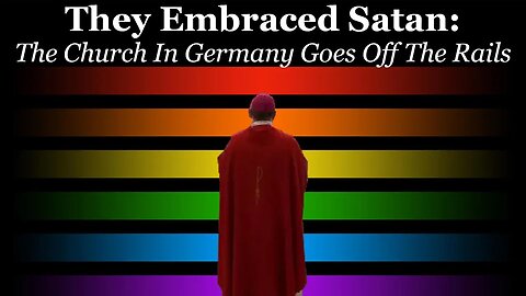 They Embraced Satan: The Church In Germany Goes Off The Rails