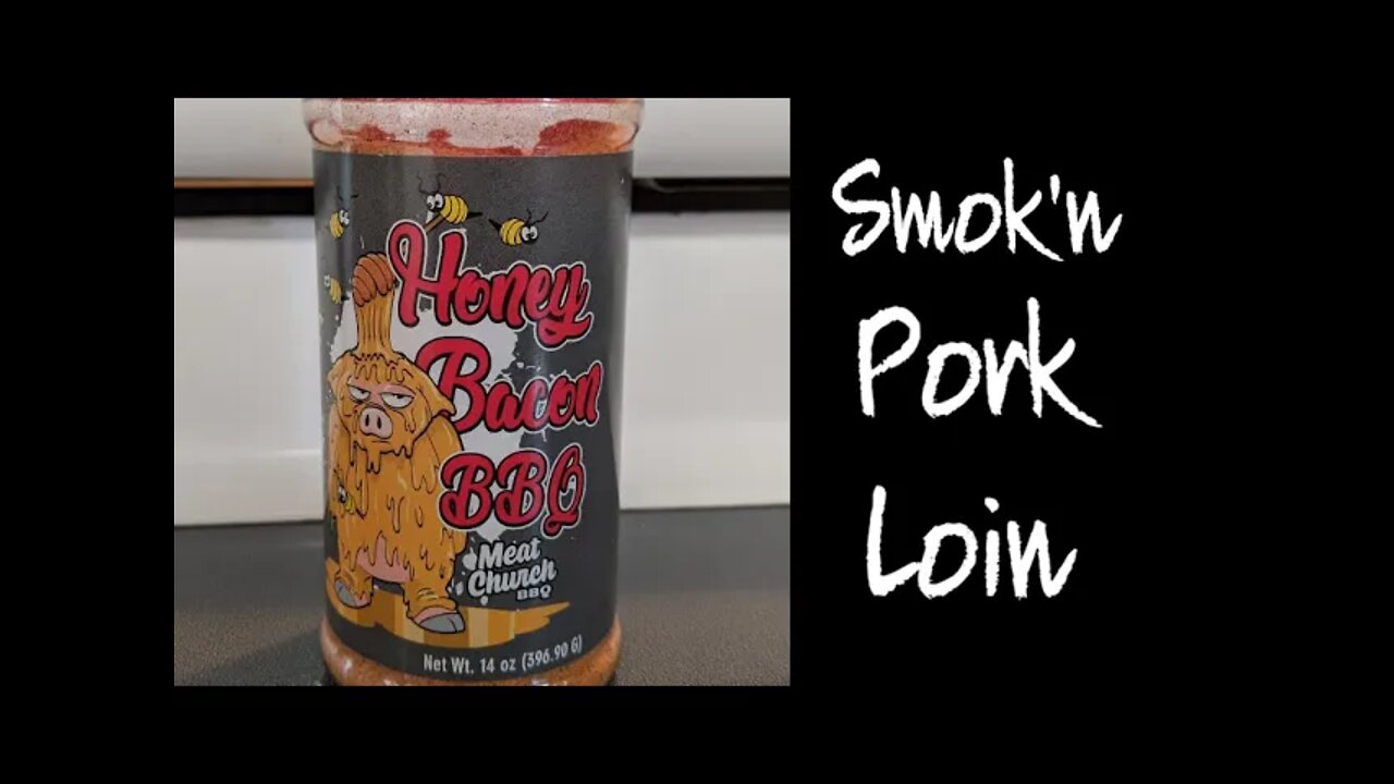 MEAT CHURCH BBQ HONEY BACON BBQ RUB! Smok'n Pork Loin on the OKLAHOMA JOE's BRONCO Smoker!