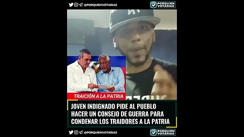 ⚡️JOVEN INDIGNADO PIDE AL PUEBLO HACER UN CONSEJO DE GUERRA PARA CONDENAR LOS TRAIDORES A LA PATRIA