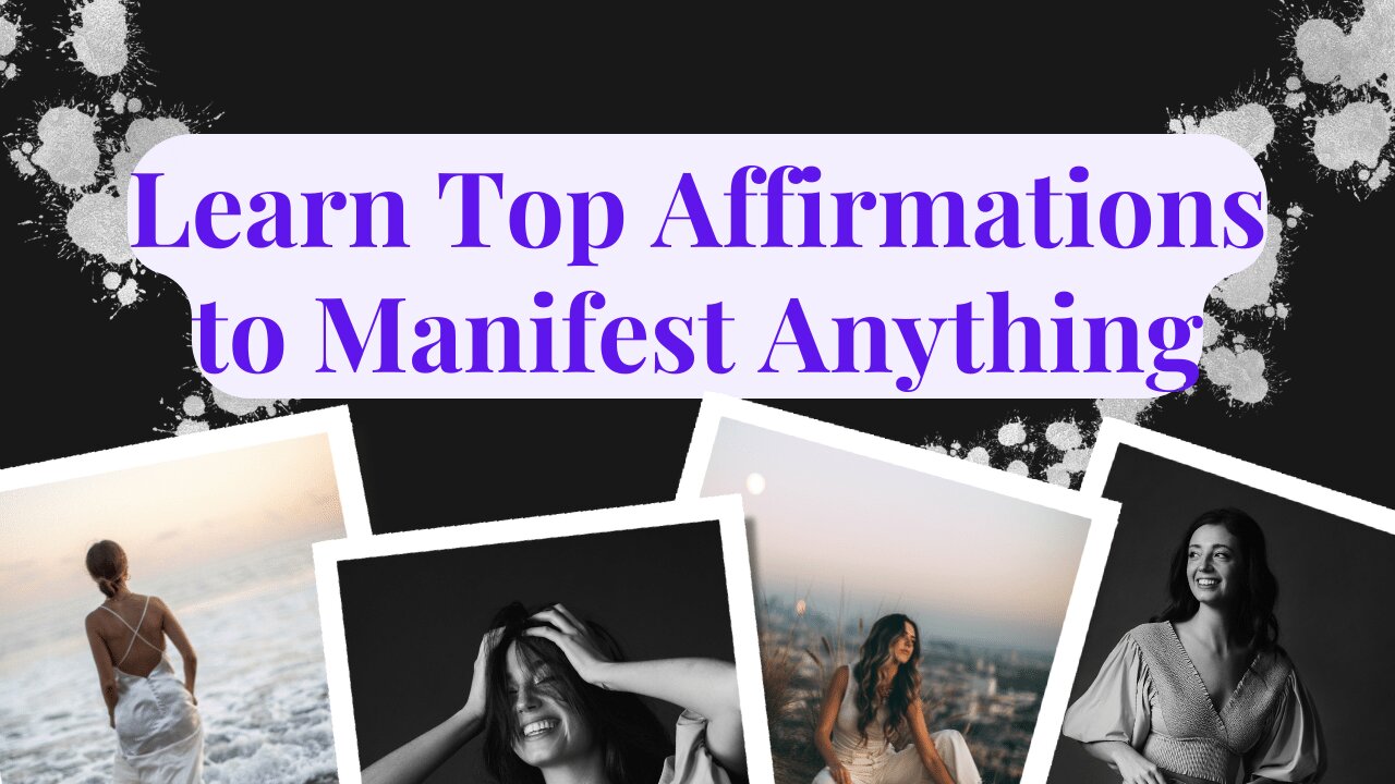 Top Affirmations to Manifest Anything 100X Faster