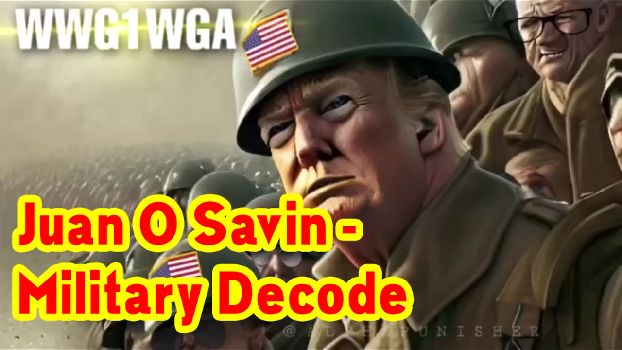 Juan O Savin - Military Decode "It's Going To Be Amazing"