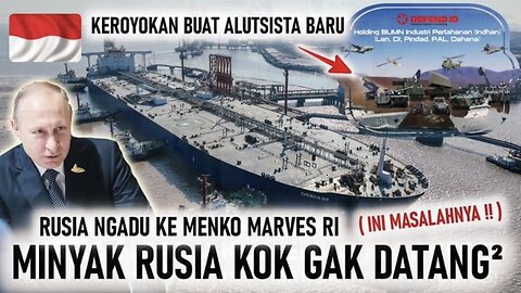 Rusia ungkap mengapa minyak tak datang datang ke infonesia