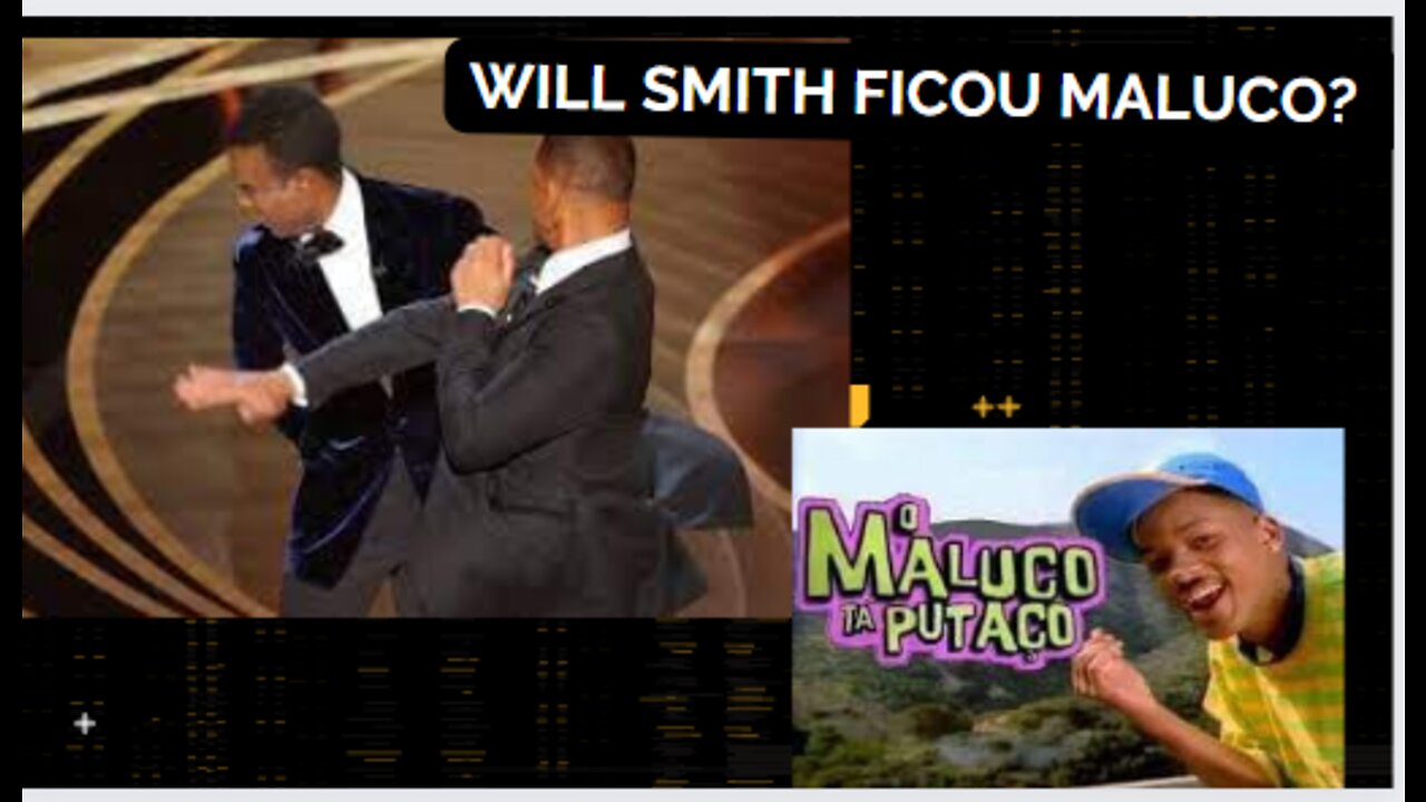 WILL SMITH E O TAPÃ NO OSCAR! MINHA OPINIÃO SOBRE O CASO