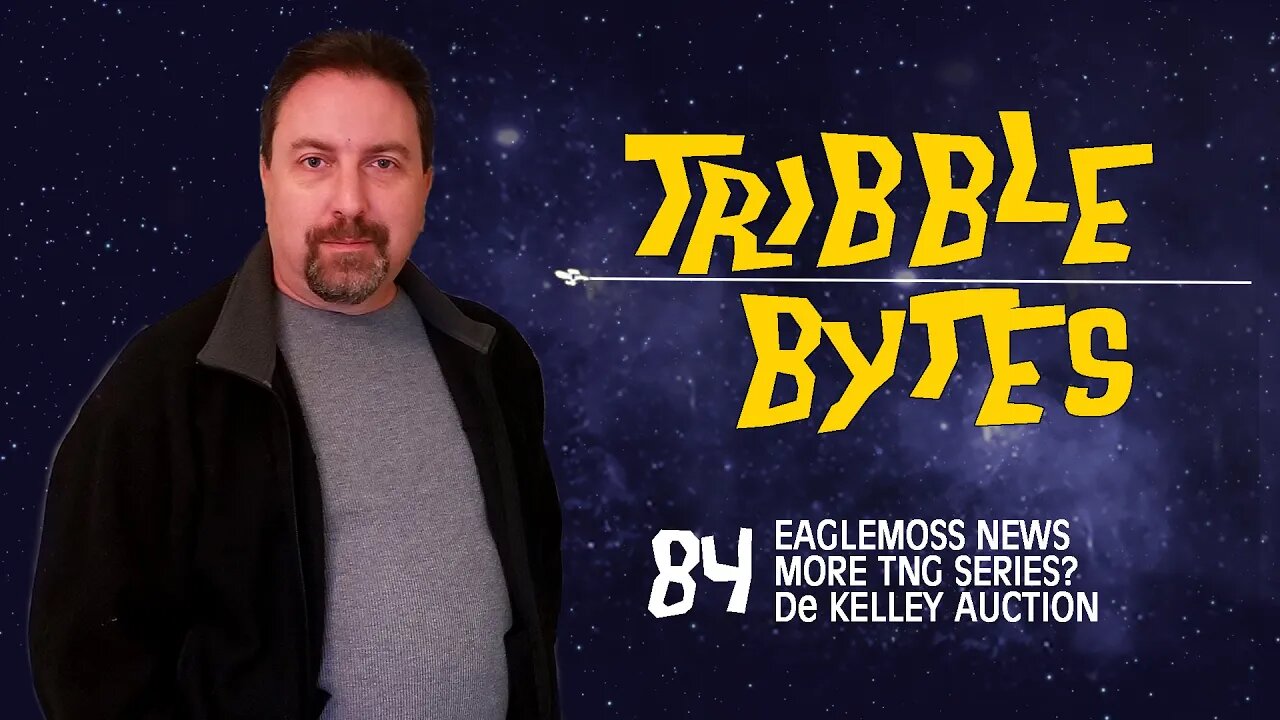 TRIBBLE BYTES 84: News About STAR TREK and THE ORVILLE -- Jan 14, 2023